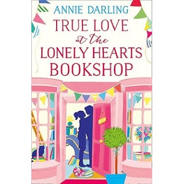 True Love at the Lonely Hearts Bookshop      {USED}